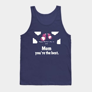 happy mother's day Tank Top